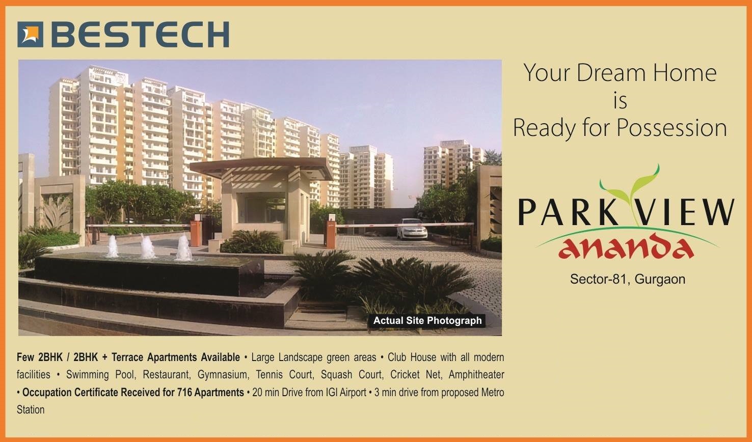 Bestech Park View Ananda is Now Ready to Move - Possession Commenced